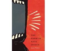 The Harm in Hate Speech
