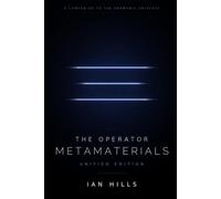 The Harmonic Operator Framework of Metamaterials