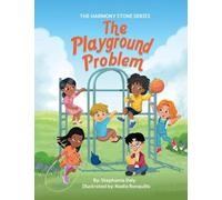 The Harmony Stone and The Playground Problem