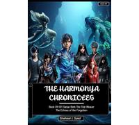 The Harmonya Chronicles | Book 09 Of Elarian Berk: The Echoes of the Forgotten