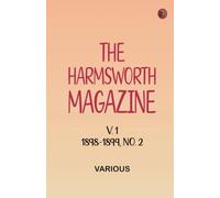 The Harmsworth Magazine v. 1 1898-1899 No. 2