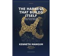 The Harness That Builds Itself: Build the Governed Loop Under Human Witness