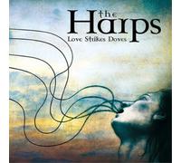The Harps Love Strikes Doves (CD) Album