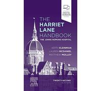 The Harriet Lane Handbook: A Manual For Pediatric House Officers