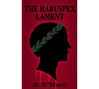 The Haruspex Lament: Ides of March