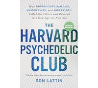 Don Lattin The Harvard Psychedelic Club (Tascabile)