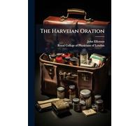 The Harveian Oration