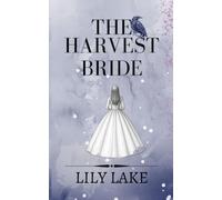 The Harvest Bride: A Halloween Novella