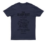 The Harvest Is Plentiful T-Shirt Unisex Regalo Retrò Divertente Donna...