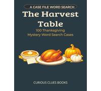 The Harvest Table: 100 Thanksgiving Word Search Cases