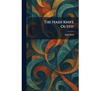 The Hash Knife Outfit