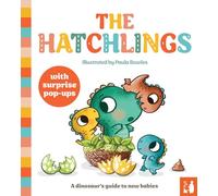 The Hatchlings: A dinosaur's guide to new babies and becoming an older sibling, a fun pop-up book for 2 to 4s