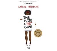 The Hate U Give: La haine qu'on donne