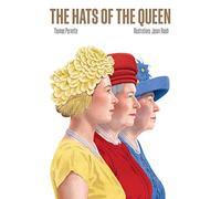 The Hats of the Queen