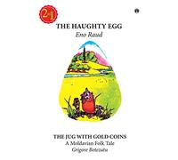 The Haughty Egg