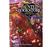 Shinobumaru The Haunted Bookstore - Gateway to a Parallel Universe ( (Tascabile)