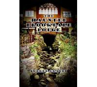 The Haunted Brookdale Lodge