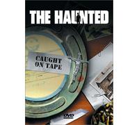 The Haunted - Caught on Tape: 2 Full Concerts