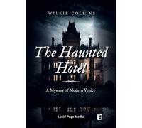 The Haunted Hotel: A Mystery of Modern Venice