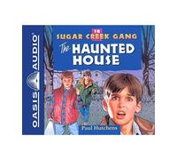 The Haunted House [Library Edition], Paul Hutchens