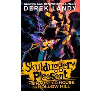 Derek Landy The Haunted House on Hollow Hill (Copertina rigida)