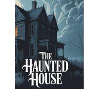The haunted House: real horror noval