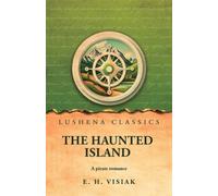 The Haunted Island: A pirate romance