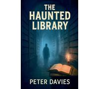 The Haunted Library
