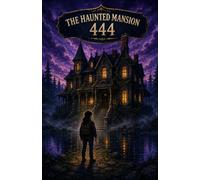 The Haunted Mansion 444