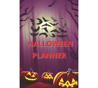 The Haunted Planner: Organize Your Best Halloween Ever