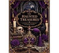 the haunted treasures: a gothic and victorian coloring book