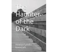 The Haunter of the Dark
