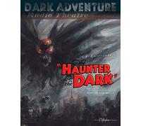 The Haunter of the Dark - Dark Adventure Radio Theatre