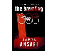 The Haunting of 606: Based on real incidents