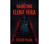 The Haunting of Elena Vera