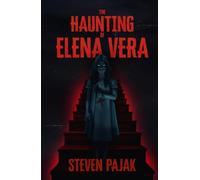 The Haunting of Elena Vera