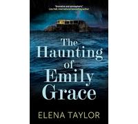 The Haunting of Emily Grace