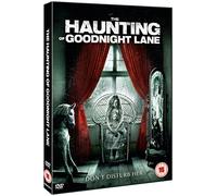 The Haunting of Goodnight Lane [Edizione: Regno Unito]