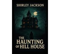 The Haunting of Hill House
