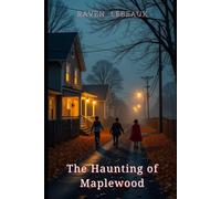 The Haunting of Maplewood