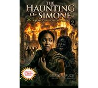 The Haunting of Simone: Book 2