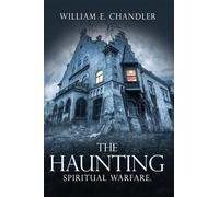 The Haunting: Spiritual Warfare.: 3
