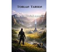 The Havenfall Accord: A Journey Through War to Save a Dying World: 2