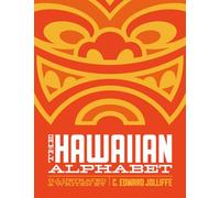 The Hawaiian Alphabet Book: The Fun Way to Learn the Hawaiian Alphabet