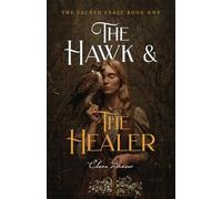 The Hawk and the Healer