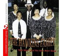 The Hawkins Family Ooh Wee Lord You Sure Been Good (Digitally Remastered) (CD)