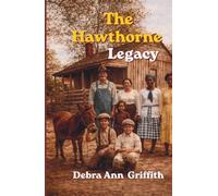 The Hawthorne: A Story of Forbidden Love, Generation, and Unbreakable Strength.