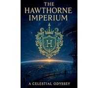The Hawthorne Imperium