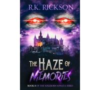 The Haze of Memories: 8