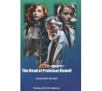 The Head Of Professor Dowell